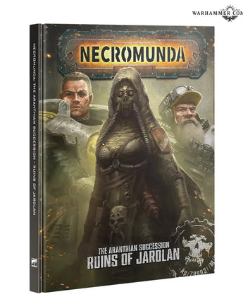 Necromunda The Aranthian Succession: Ruins of Jardlan