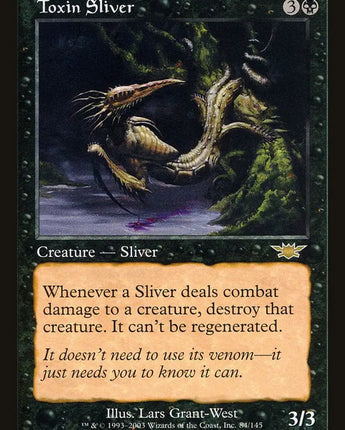 Toxin Sliver