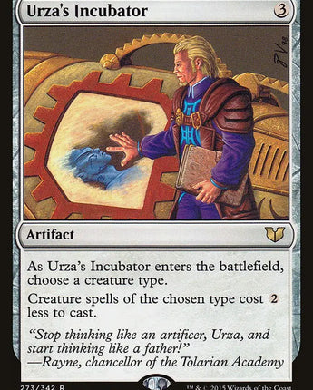 Urza's Incubator