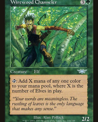 Wirewood Channeler