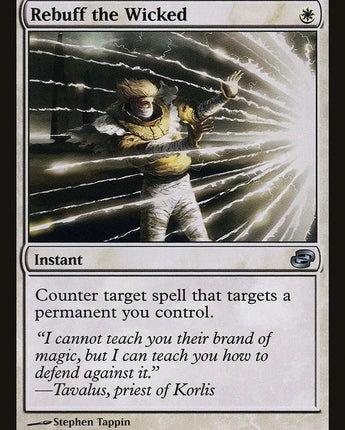 Rebuff the Wicked