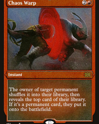 Chaos Warp (Foil Etched)