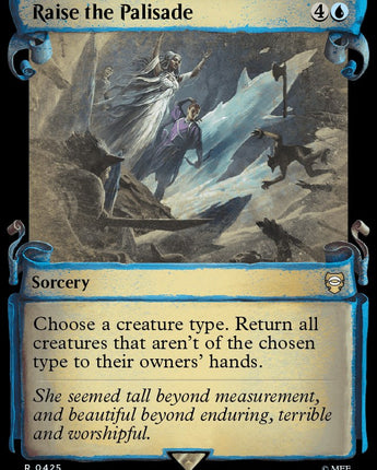 Raise the Palisade (Showcase Scrolls)
