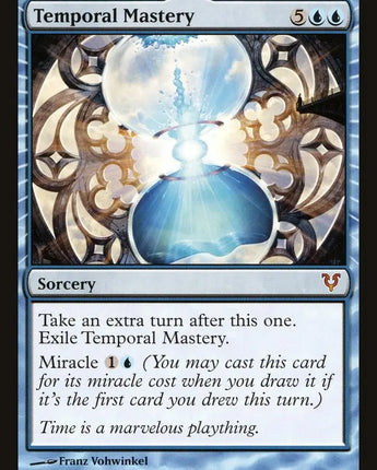 Temporal Mastery