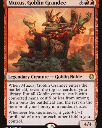 Muxus, Goblin Grandee