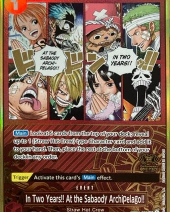 In Two Years!! At the Sabaody Archipelago!! (One Piece Japanese Version 2nd Anniversary Set)