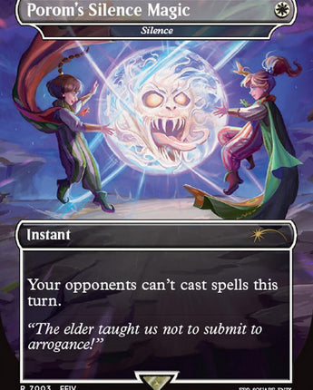 Porom's Silence Magic - Silence (Rainbow Foil)