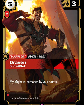 Draven - Showboat