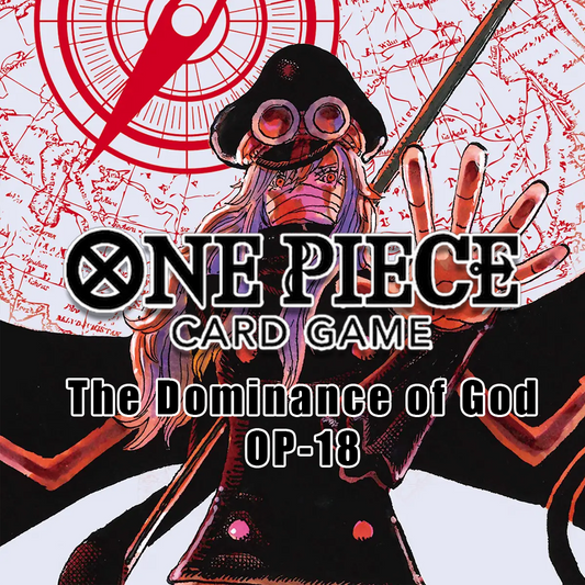 One Piece Dominance of God OP18 Prerelease (Sat Nov 21st)