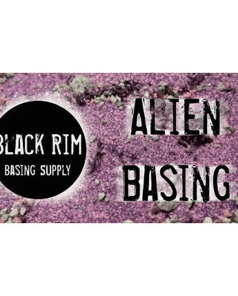 Black Rim - Alien Basing