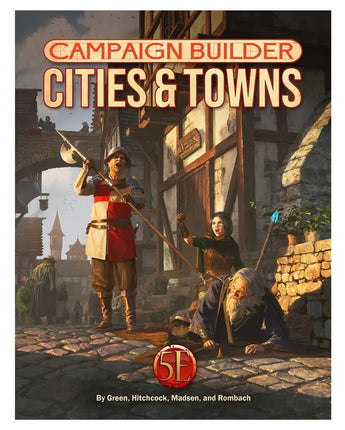 Campaign Builder: Cities and Towns