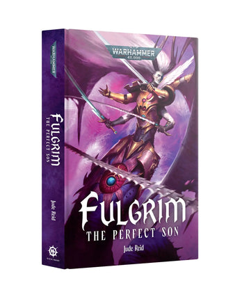 Fulgrim: The Perfect Son (Hb)
