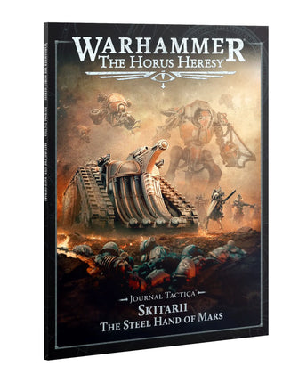 Horus Heresy Journal Tactica: Skitarii Steel Hand Of Mars