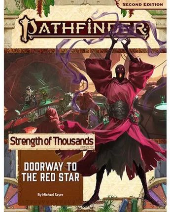 Pathfinder 2nd Ed: Strength of Thousands AP: Doorway to the Red Star (5 of 6)