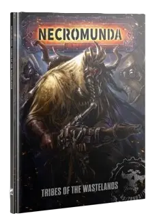 Necromunda Tribes of the Wasteland Book