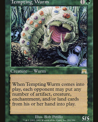 Tempting Wurm