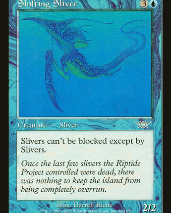 Shifting Sliver