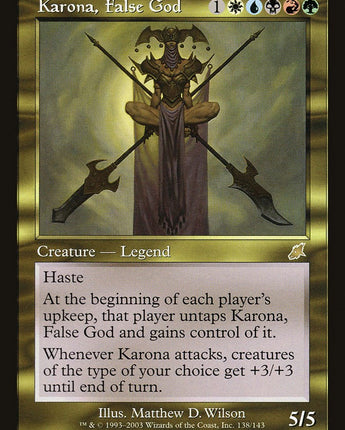 Karona, False God