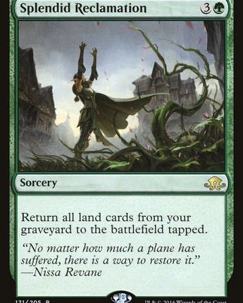 Splendid Reclamation
