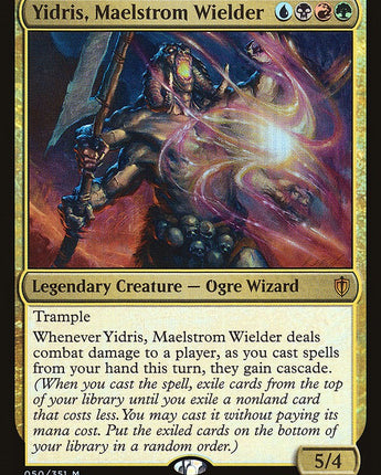 Yidris, Maelstrom Wielder