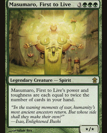 Masumaro, First to Live