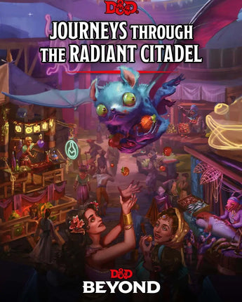 D&D 5e Journey Through The Radiant Citadel 