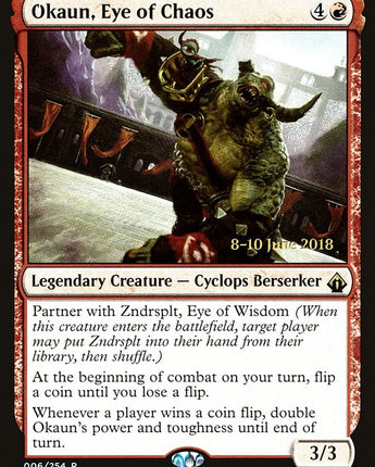 Okaun, Eye of Chaos