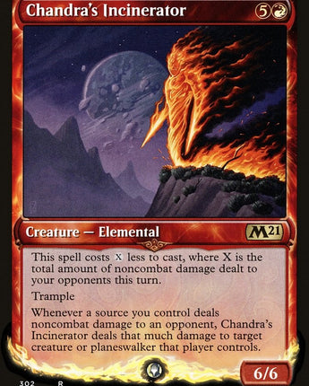 Chandra's Incinerator (Showcase)