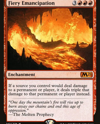 Fiery Emancipation