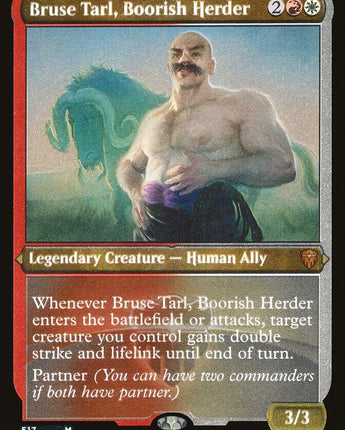 Bruse Tarl, Boorish Herder (Foil Etched)