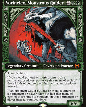 Vorinclex, Monstrous Raider (Showcase)