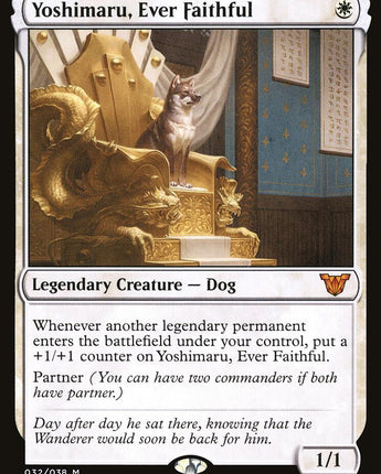 Yoshimaru, Ever Faithful