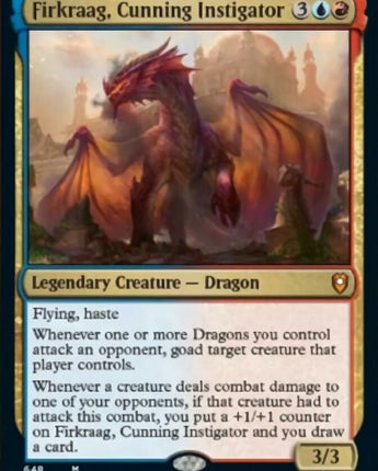 Firkraag, Cunning Instigator