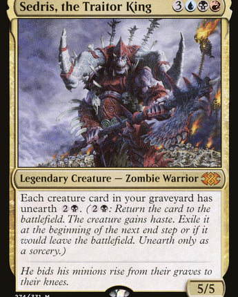 Sedris, the Traitor King