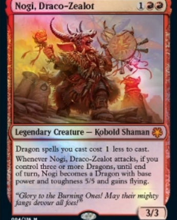 Nogi, Draco-Zealot