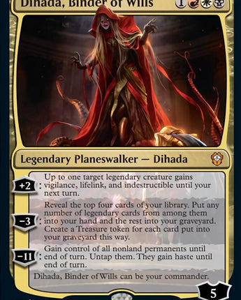 Dihada, Binder of Wills