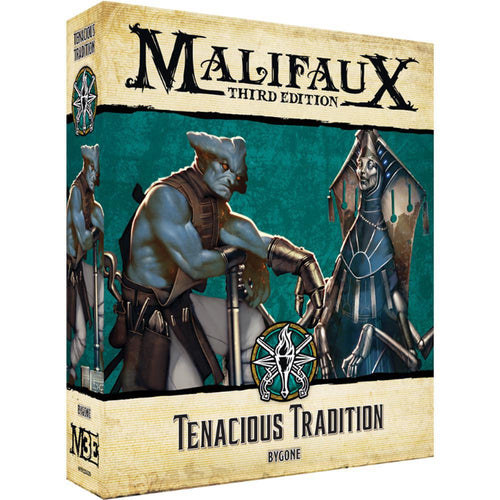 Malifaux 3e Tenacious Tradition