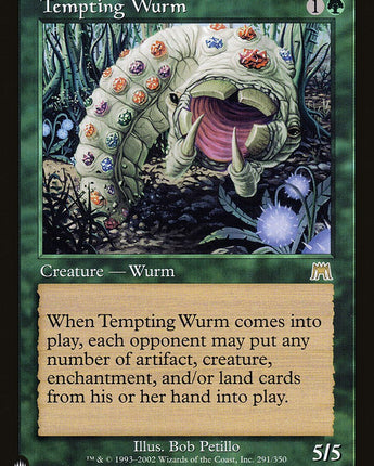 Tempting Wurm