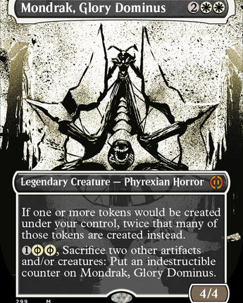 Mondrak, Glory Dominus (Showcase)