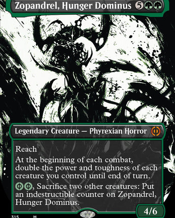 Zopandrel, Hunger Dominus (Showcase)