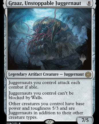 Graaz, Unstoppable Juggernaut