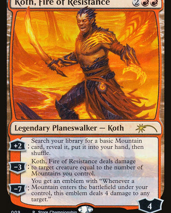Koth, Fire of Resistance