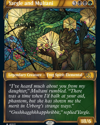 Yargle and Multani (Showcase)