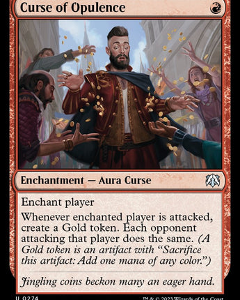 Curse of Opulence