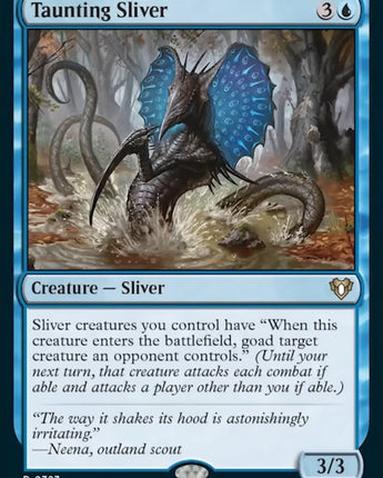 Taunting Sliver