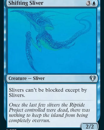 Shifting Sliver