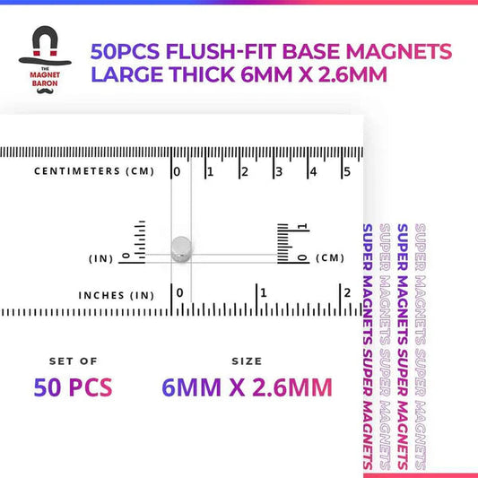 Magnet Baron: 50pcs Flush-Fit Base Large Thick (6mm x 2.6mm) Magnets 