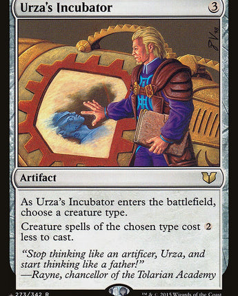 Urza's Incubator