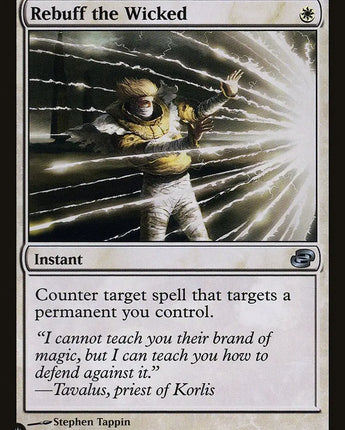 Rebuff the Wicked