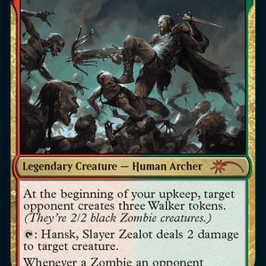 Hansk, Slayer Zealot